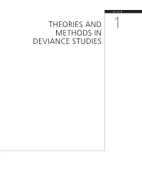 Theories and Methods in Deviance Studies