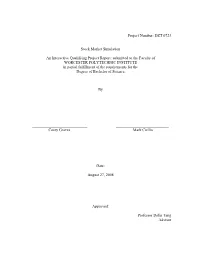 DZT 0723 Stock Market Simulation an Interactive Qualifying Project Report