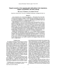 Magnetic Properties of the Magnetite-Spinel Solid Solution: Curie Temperatures, Magnetic Susceptibilities, and Cation Ordering
