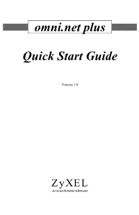 Omni.Net Plus Quick Start Guide Zyxel