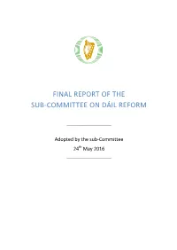 Final Report of the Sub-Committee on Dáil Reform