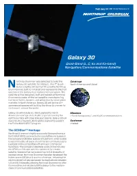 Galaxy 30 Quad-Band (L, C, Ku and Ka-Band) Navigation/Communications Satellite