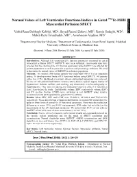 Normal Values of Left Ventricular Functional Indices in Gated 99Mtc-MIBI Article Original Myocardial Perfusion SPECT