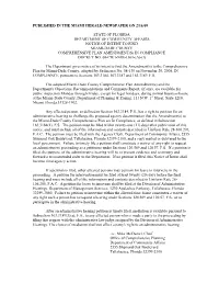 Published in the Miami Herald Newspaper on 2/16/09 State of Florida Department of Community Affairs Notice of Intent to Find Mi