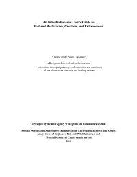 An Introduction and User's Guide to Wetland Restoration, Creation