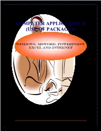 Computer Application Ii (Use of Packages)