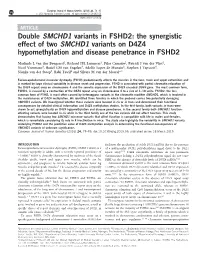 Double SMCHD1 Variants in FSHD2: the Synergistic Effect of Two SMCHD1 Variants on D4Z4 Hypomethylation and Disease Penetrance in FSHD2
