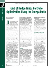 Fund of Hedge Funds Portfolio Optimization Using the Omega Ratio