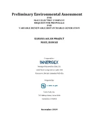Preliminary Environmental Assessment for MAUI ELECTRIC COMPANY REQUEST for PROPOSALS for VARIABLE RENEWABLE DISPATCHABLE GENERATION