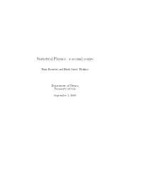 Statistical Physics– a Second Course
