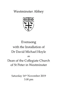 Order of Service for Evensong with the Installation of Dr David Michael Hoyle As Dean Of