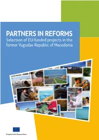 PARTNERS in REFORMS Selection of EU-Funded Projects in the Former Yugoslav Republic of Macedonia