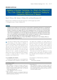 Pitfalls and Options in Hypothesis Testing for Comparing Differences in Means
