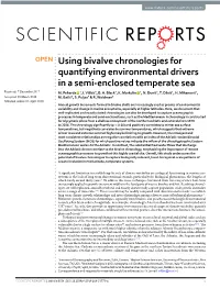Using Bivalve Chronologies for Quantifying Environmental Drivers in a Semi-Enclosed Temperate Sea Received: 7 December 2017 M