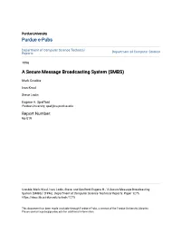 A Secure Message Broadcasting System (SMBS)