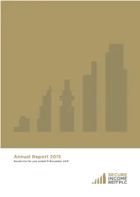 Annual Report 2015 Plc REIT Income Secure
