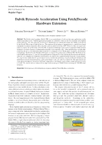Dalvik Bytecode Acceleration Using Fetch/Decode Hardware Extension