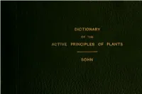 Dictionary of the Active Principles of Plants : Alkaloids, Bitter