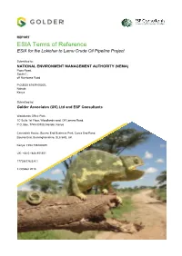ESIA Terms of Reference ESIA for the Lokichar to Lamu Crude Oil Pipeline Project
