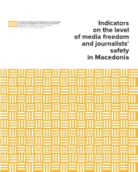 Indicators on the Level of Media Freedom and Journalists' Safety In