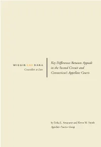 Key Differences Between Appeals in the Second Circuit and Connecticut’S Appellate Courts