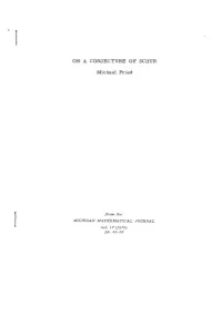 ON a CONJECTURE of SCHUR Michael Fried