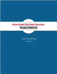 Task Force Initial Six Month Report