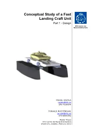 Conceptual Study of a Fast Landing Craft Unit