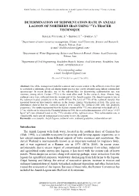 Determination of Sedimentation Rate in Anzali Lagoon of Northern Iran Using 137Cs Tracer Technique - 1337