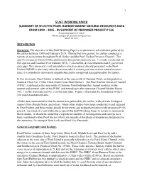 STAFF WORKING PAPER SUMMARY of SELECTED PEARL HARBOR MARINE NATURAL RESOURCES DATA from 1999 – 2015 - in SUPPORT of PROPOSED PROJECT P 516 Prepared by Stephen H