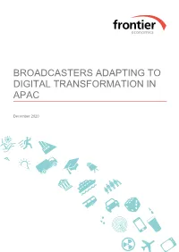 Broadcasters Adapting to Digital Transformation in Apac