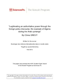 Legitimating an Authoritative Power Through the Foreign Policy Discourse, the Example of Algeria During the Arab Uprisings” by Côme GREVY