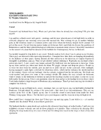 NINE RABBITS EXCERPTS from PART TWO by Virginia Zaharieva Translated from the Bulgarian by Angela Rodel