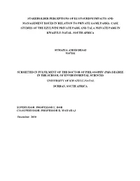 Stakeholder Perceptions of Ecotourism Impacts and Management Issues in Relation to Private Game Parks: Case Studies of the Ezulw