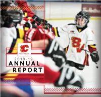 ANNUAL REPORT the Calgary Flames Foundation