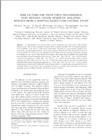 Risk Factors for Nipah Virus Transmission, Port Dickson, Negeri Sembilan, Malaysia: Results from a Hospital-Based Case-Control Study