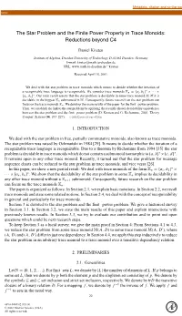 The Star Problem and the Finite Power Property in Trace Monoids: Reductions Beyond C4