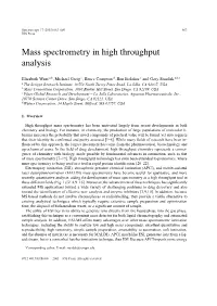 Mass Spectrometry in High Throughput Analysis