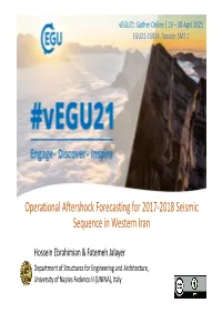 Operational Aftershock Forecasting for 2017-2018 Seismic Sequence in Western Iran