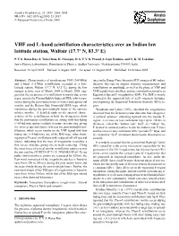 VHF and L-Band Scintillation Characteristics Over an Indian Low Latitude Station, Waltair (17.7◦ N, 83.3◦ E)