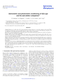 Astrometric and Photometric Monitoring of GQ Lupi and Its Sub-Stellar Companion