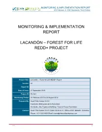 Monitoring & Implementation Report Lacandón – Forest