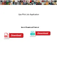 Ups Pilot Job Application