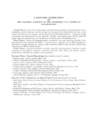 A PROPOSED MODIFICATION of the ALGEBRA PORTION of the ADMISSION to CANDIDACY EXAMINATION Group Theory: Basic Notions and Results