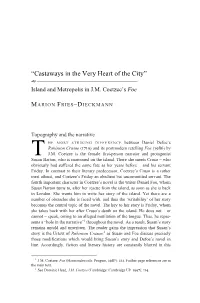 “Castaways in the Very Heart of the City” ] ————————————————— Island and Metropolis in J.M