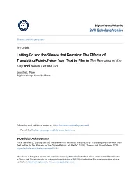Letting Go and the Silence That Remains: the Effects of Translating Point-Of-View from Text to Film in the Remains of the Day and Never Let Me Go