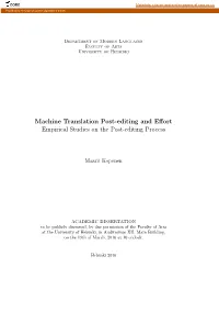 Machine Translation Post-Editing and Effort, Empirical Studies on the Post-Editing Process