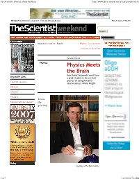 The Scientist : Physics Meets the Brain