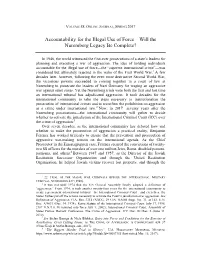 Accountability for the Illegal Use of Force – Will the Nuremberg Legacy Be Complete?