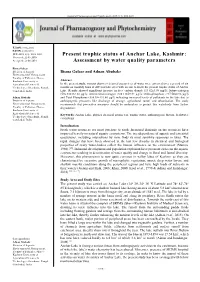 Present Trophic Status of Anchar Lake, Kashmir: Received: 22-05-2019 Accepted: 24-06-2019 Assessment by Water Quality Parameters